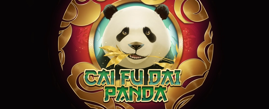 Experience the relaxing tranquility of Cai Fu Dai Panda at Cafe Casino, and allow the slot to transport you into an atmospheric Asian landscape as soon as you load up the game! 