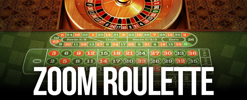 Make your Predictions, Spin the Roulette Wheel, Collect your Cash Prize! Play Zoom Roulette today for Payouts up to 35:1!
