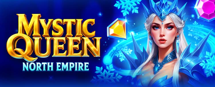 Mystic Queen: North Empire