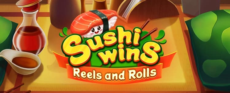 Play Sushi Wins - Reels & Rolls | CafeCasino