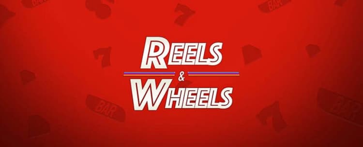 Reels and Wheels
