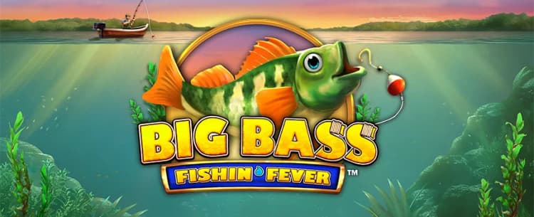 Big Bass fishin' fever