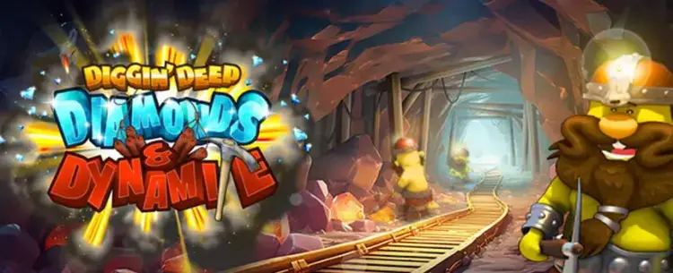 Diggin Deep: Diamonds and Dynamite