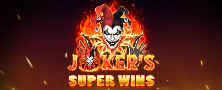 Joker’s Super Wins