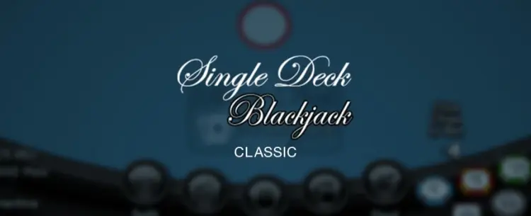 Play Classic Single Deck Blackjack Online at Cafe Casino
