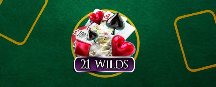 Play 21 Wilds Today