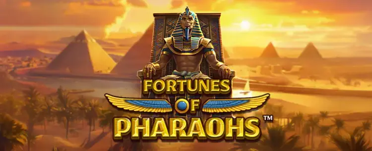 Fortunes of Pharaohs