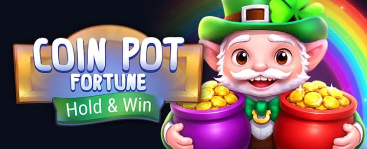 Coin Pot Fortune Hold and Win