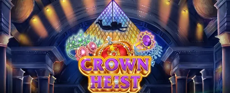 Crown Heist
