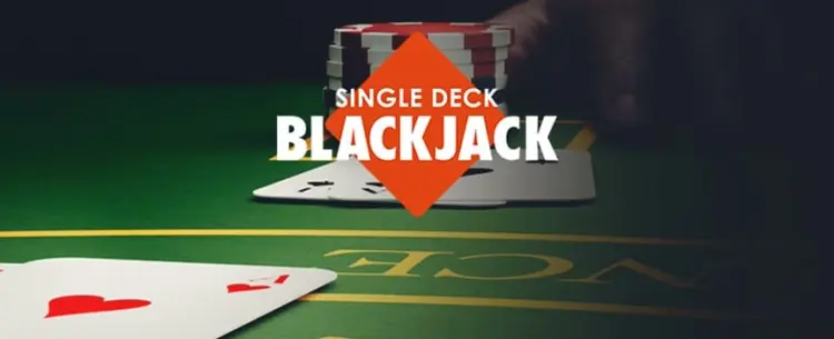 Find out how to play Single Deck Blackjack online