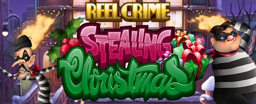 "Reel Crime: Stealing Christmas blends festive joy with a daring heist! Spin the reels for a chance at seasonal riches and merry surprises.  