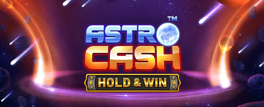 Time for lift-off with Astro Cash - Hold & Win™, an exhilarating space-age slot. This 5x4 game is loaded with special features, Bonuses, and prizes.