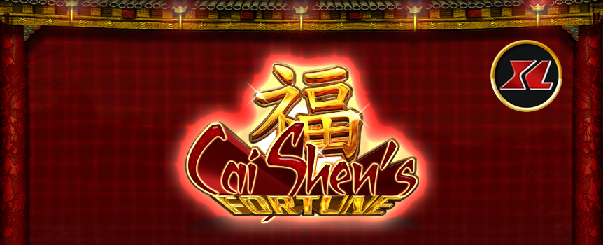 Join Caishen the God of Wealth in this 3 Row, 5 Reel, 243 Payline slot that will transport you directly to China where you will be spinning through Royals Nine, Ten, Jack, Queen, King, and Ace, as well as Koi Fish, Jade Necklaces, Red and Yellow Cards, plus you’ll even meet Caishen himself on the Reels! 