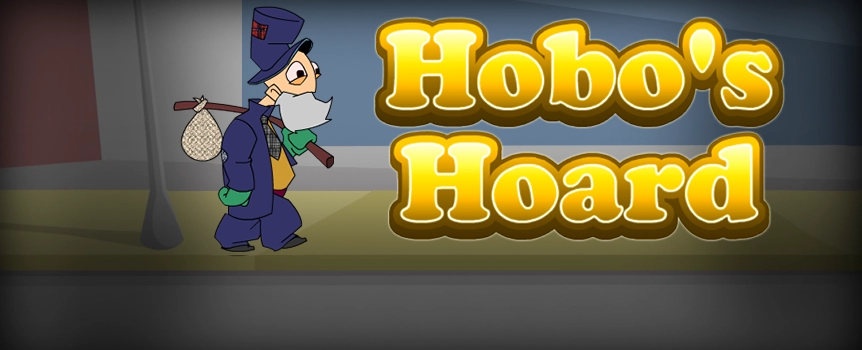 A hoard of money is not the first thing that comes to mind when you think about hobos, but this funny 5-reel slot game just goes to show that with a bit of dedication, scrappiness and street smarts, you can make a killing of the kindness of strangers. Join your hobo friend as you pound the pavement scrounging for that big payday. Better rummage through those trash cans like it’s going out of style because you might just find all kinds of rewards concealed among the garbage. You know what they say, one man’s garbage is another man’s treasure. You’ll also get the chance to heckle passersby for some extra change and, who knows, you might just stumble upon a generous benefactor who’ll fill your pockets with winnings.