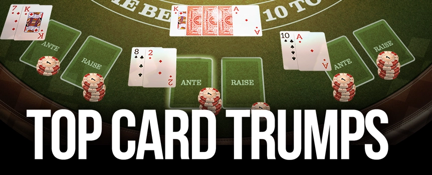 Have some serious fun at Café Casino when you play Top Card Trumps, one of the fastest table games online.