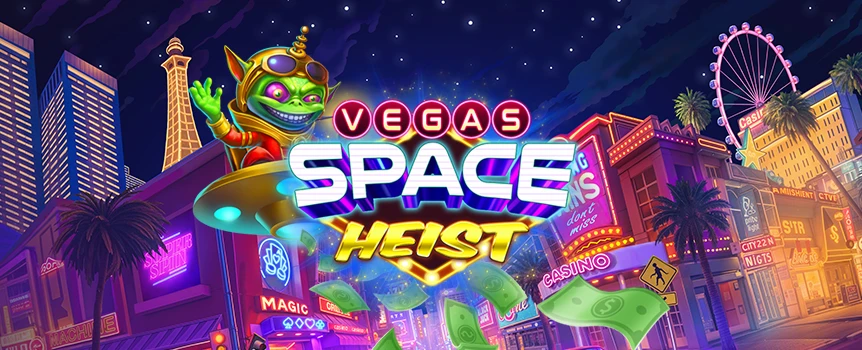 Take on cosmic crooks in Vegas Space Heist! Trigger UFO Collectors, unlock Super Spins, and chase 5 Jackpots including a Grand Prize worth 1,000x. 