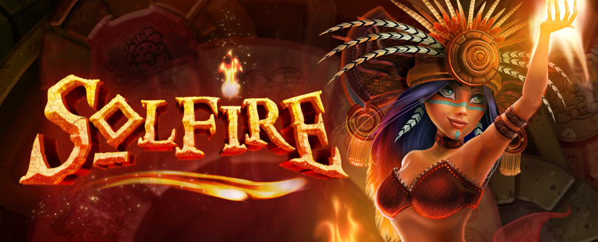 Feel the Solfire online slot at Cafe Casino.

