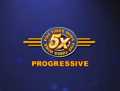 Five Times Wins Progressive