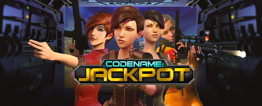 You’re in for a good old time with CodeName: Jackpot, a 5-reel slot game that’ll have you suiting up for some espionage and plenty of big wins. The action’s going off in this spy-themed slot because the queen’s precious diamond has gone missing and it’s up to you to track it down. Join an elite band and find plenty of free spins, expanding and surprise wilds, a bonus round and heaps of jackpot wins on the lines.