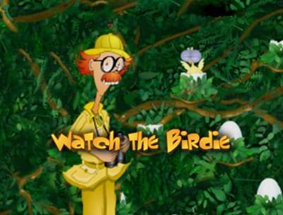 Watch the Birdie