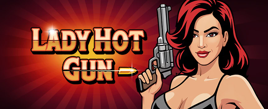 Step into the world of Lady Hot Gun, she’s got charm, style, and a way with Wilds that'll keep you on your toes.