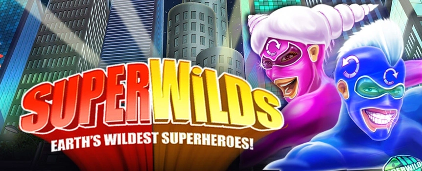 Enjoy superhero fun with the Super Wilds online slot game.