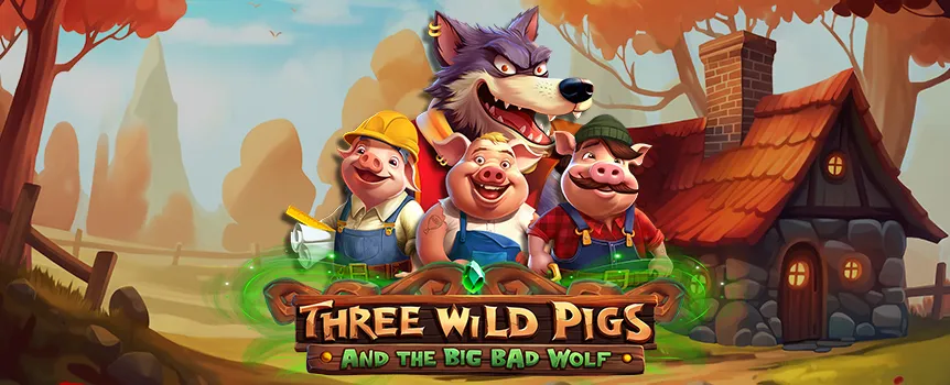 Join the piggy-powered rebellion in Three Wild Pigs and The Big Bad Wolf! Choose from 4 Free Spin modes and see who’s really afraid of the big, bad wins.
