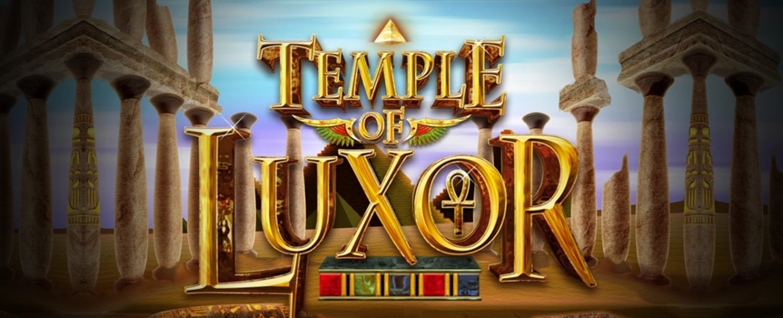 If you’re looking for a slot with options, then Temple of Luxor is for you! 