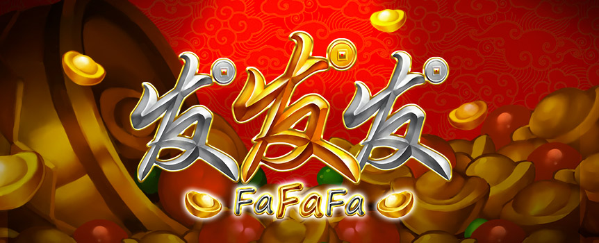If you FaFaFa-ncy playing a simple game with no confusing Features, then this 3 Reel clas-sic could be just what you’re looking for.