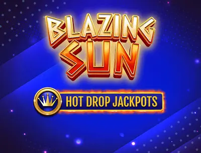 Blazing Sun Hot Drop Jackpots